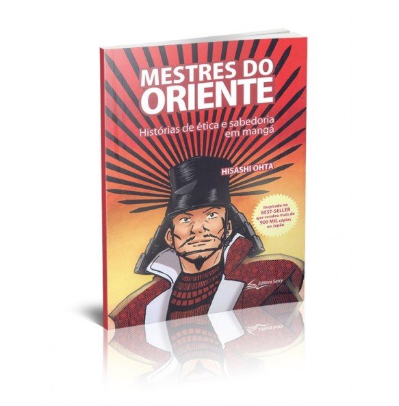 MESTRES DO ORIENTE Histórias de ética e sabedoria em mangá