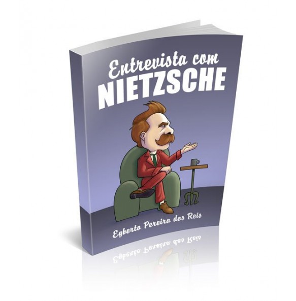 ENTREVISTA COM NIETZSCHE 