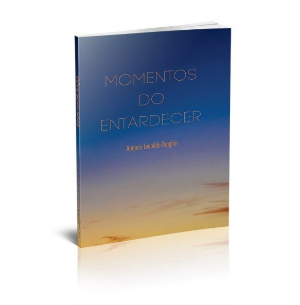 MOMENTOS DO ENTARDECER Textos, Frases e Poesias