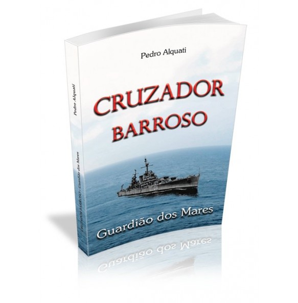 CRUZADOR BARROSO GUARDIÃO DOS MARES