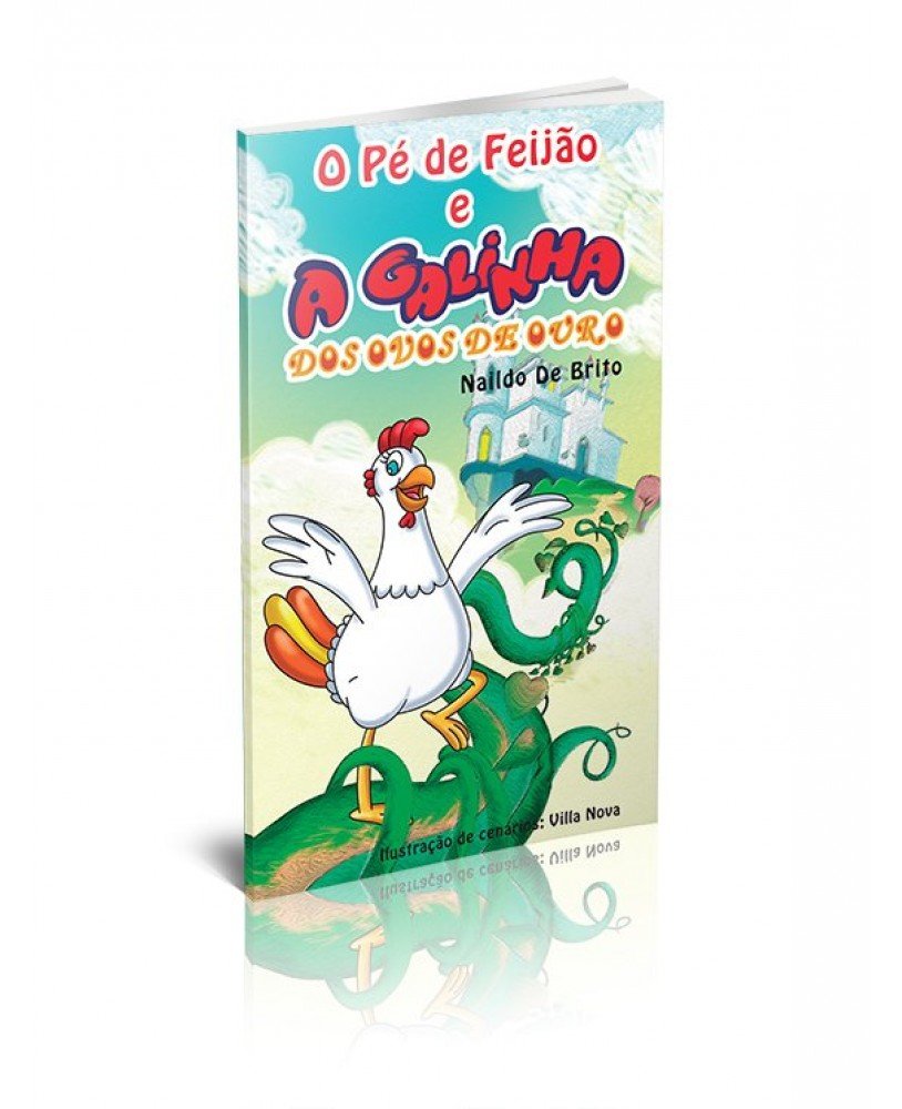 A GALINHA DOS OVOS DE OURO