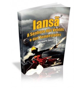 IANSÃ A SENHORA DOS VENTOS E DAS TEMPESTADES