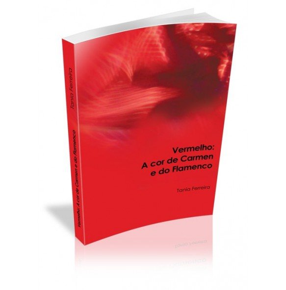 VERMELHO: A COR DE CARMEN E DO FLAMENCO