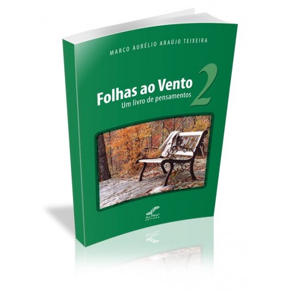 FOLHAS AO VENTO 2 Um livro de pensamentos 