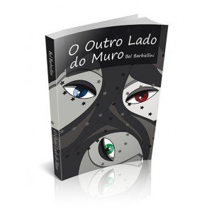 O OUTRO LADO DO MURO