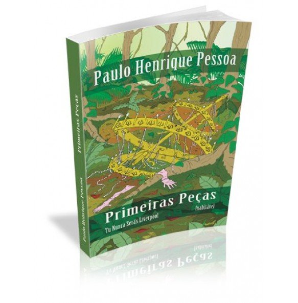 PAULO HENRIQUE PESSOA - PRIMEIRAS PEÇAS