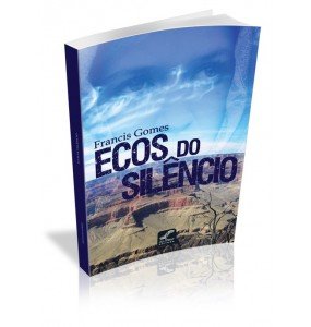 ECOS DO SILÊNCIO 