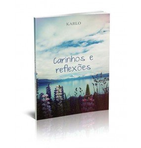 CARINHOS E REFLEXÕES