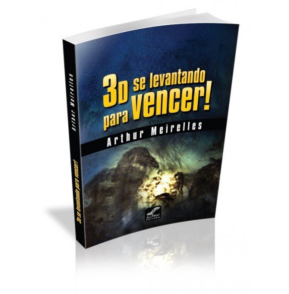 3D SE LEVANTANDO  PARA VENCER! 