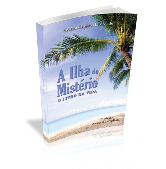 A ILHA DO MISTÉRIO O LIVRO DA VIDA