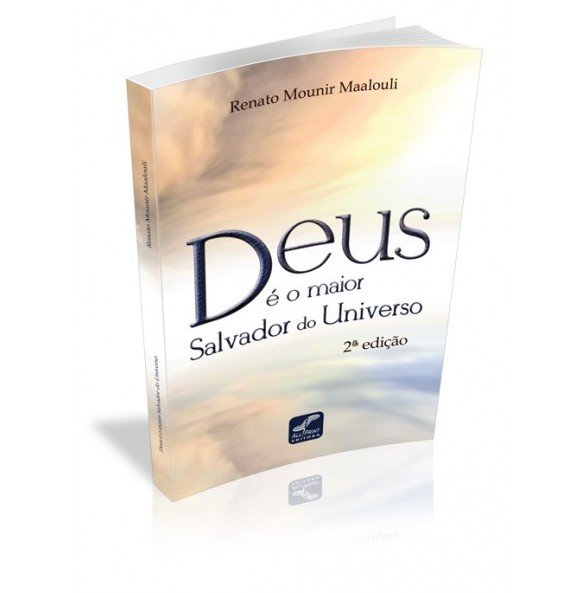 DEUS É O MAIOR SALVADOR DO UNIVERSO 2ª EDIÇÃO 