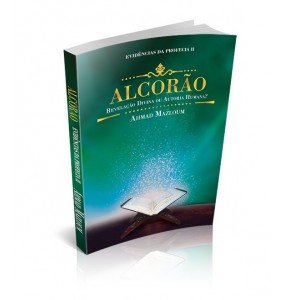 ALCORÃO evidências da profecia II