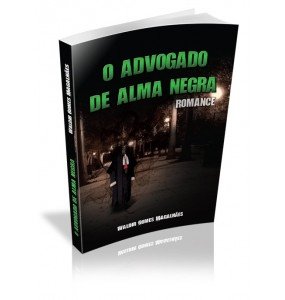 O ADVOGADO DE ALMA NEGRA 