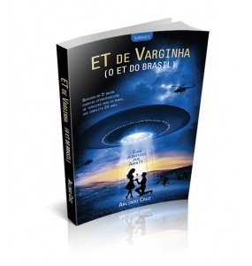 ET DE VARGINHA (O Et do Brasil)