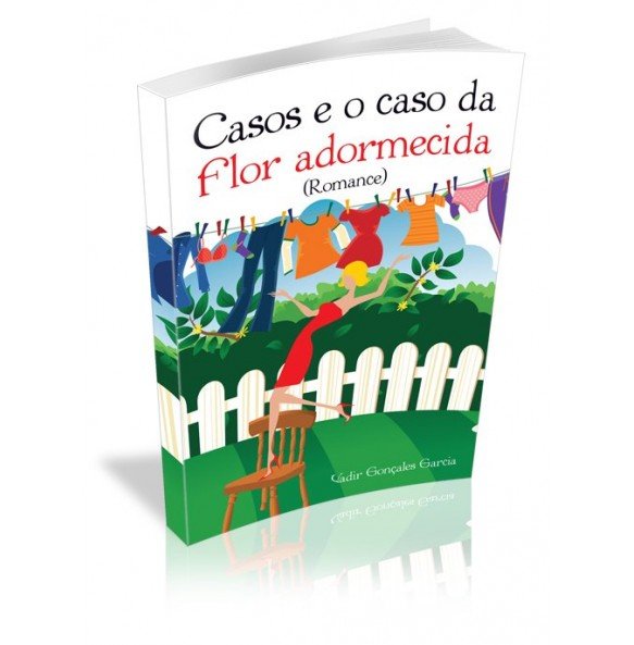 CASOS E O CASO DA FLOR ADORMECIDA