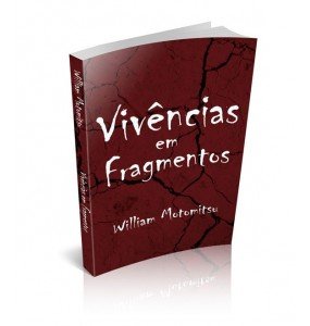 VIVÊNCIAS EM FRAGMENTOS