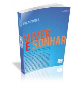 VIVER E SONHAR